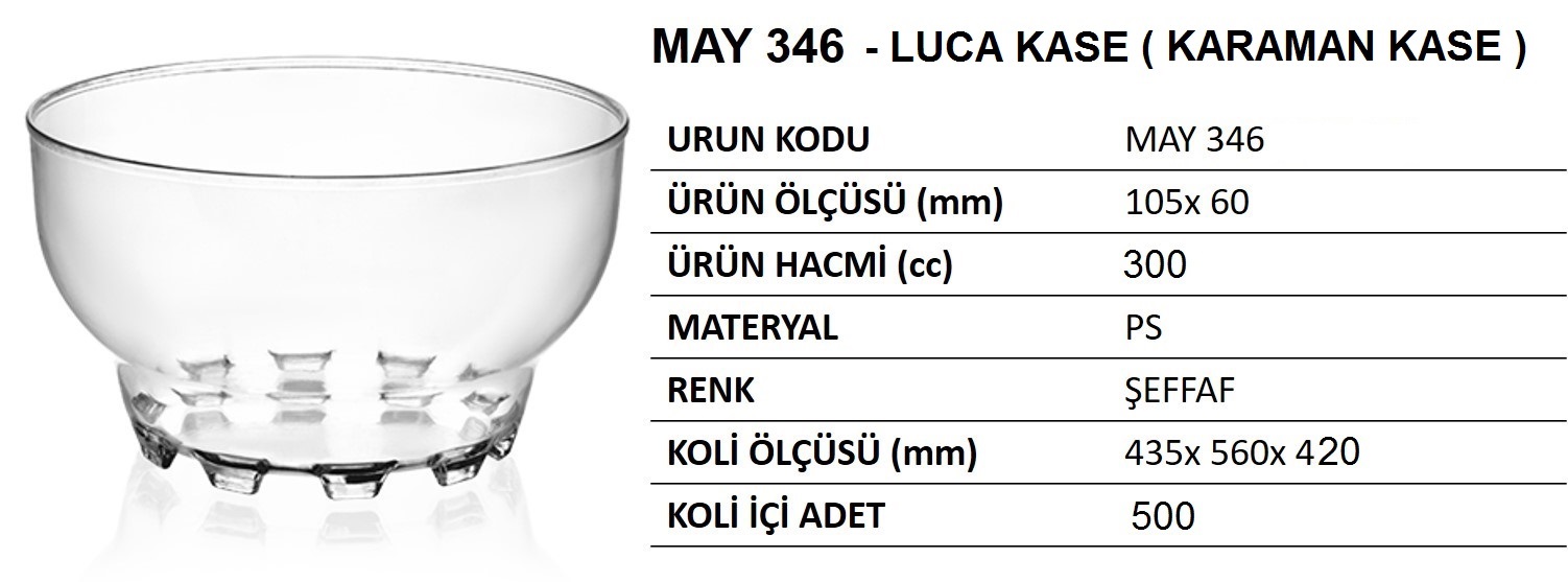 MAY-346 PLASTİK KASE   [ 500 ADET ] [ KOLİ ]